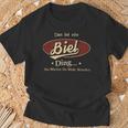 Das Ist Ein Biel Ding Das Würdest Du Nicht Verstehen Biel Name T-Shirt Geschenke für alte Männer