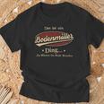 Das Ist Ein Bodenmiller Ding Das Würdest Du Nicht Verstehen Bodenmiller Name T-Shirt Geschenke für alte Männer