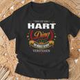 Das Ist Ein Hart Ding Das Würdest Du Nicht Verstehen Hart Name T-Shirt Geschenke für alte Männer