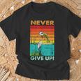 Never Ever Give Up Motivational T-Shirt Geschenke für alte Männer