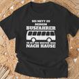 Sei Nett Zu Dein Busfahrer T-Shirt Geschenke für alte Männer