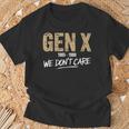 Gen X 1965-1980 We Don't Care Generation Xintage T-Shirt Geschenke für alte Männer