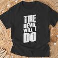 With German Slogans I The Devil Will I Do T-Shirt Geschenke für alte Männer