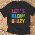 Lets A Glow Crazy Retro Colourful Quote Group Team Tie Dye T-Shirt Geschenke für alte Männer