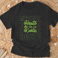 Heute Bin Ich Kaktus Carnival Costume Women T-Shirt Geschenke für alte Männer