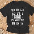 Ich Bin Das Älteste Kind Ich Mache Die Rule T-Shirt Geschenke für alte Männer