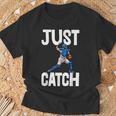 Just Catch Humoristique Pour Motif Joueur De Baseball T-Shirt Cadeaux pour les vieillards