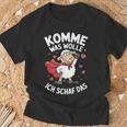 Komme Was Wolle Ich Schaf Das Landwirt Bauernhof Motivation T-Shirt Geschenke für alte Männer