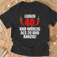 Lieber 40 Und Würzig Als 20 Und Ranzig T-Shirt Geschenke für alte Männer