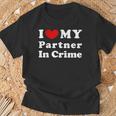 I Love My Partner In Crime I Heart My Partner In Crime Camiseta unisex Regalos para ancianos