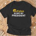 Mcfelon Is Not My President T-Shirt Gifts for Old Men