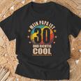 Mein Papa Ist 30 Und Richtig Cool 30Th Birthday Man T-Shirt Geschenke für alte Männer