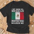 My Mom Is Mexican Nothing Scares Me Mexico Mother's Day T-Shirt Gifts for Old Men