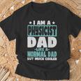 Physicist Dad Gifts, Physicist Dad Shirts