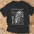 Pt Stated Go To Hell Educated Pt That We Are Already T-Shirt Gifts for Old Men