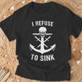 I Refuse To Sink De Entrenamiento De Gimnasio Con Calavera De Ancla Camiseta unisex Regalos para ancianos
