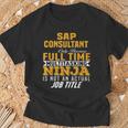 Sap Consultant Camiseta unisex Regalos para ancianos