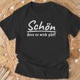 Schön Dass Es Mich Gibt Self-Confident People Sayings S T-Shirt Geschenke für alte Männer