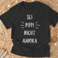 Sei Pippi Nicht Annika Inspiration Slogan T-Shirt Geschenke für alte Männer