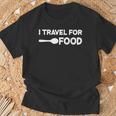 I Travel For Food Quote Slogan Fun Blogger T-Shirt Geschenke für alte Männer