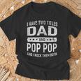 Fathers Day Gifts, Have Two Titles Shirts, Fathers Day Shirts, Vintage Shirts