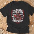 Wahre Helden Sind Bei Der Feuerwehrmann T-Shirt Geschenke für alte Männer