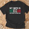 My Wife Is Mexican Nothing Scares Me Mexican Heritage T-Shirt Gifts for Old Men