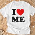 Con Texto En Inglés I Love Me I Love Me Myself And I Camiseta unisex Regalos para ancianos