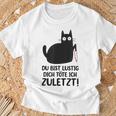 Du Bist Lustige Dich Töte Ich Zurletz German T-Shirt Geschenke für alte Männer