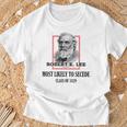 General E Lee Gettysburg Más Probable De Seccionar Robert E Lee Camiseta unisex Regalos para ancianos