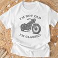 Ich Bin Nicht Alt Ich Bin Klassische Lustige Motorrad & Women's T-Shirt Geschenke für alte Männer