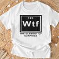 Science Witz Periodic Table Is The Element Of Surprise Wtf Gray T-Shirt Geschenke für alte Männer