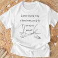 If You're Hanging On By A Thread Make Sure Its The Hem T-Shirt Gifts for Old Men
