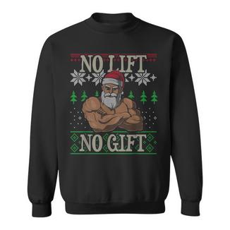 No Lift No Santa Claus Ugly Christmas Gym Workout X-Mas Sweatshirt - Monsterry