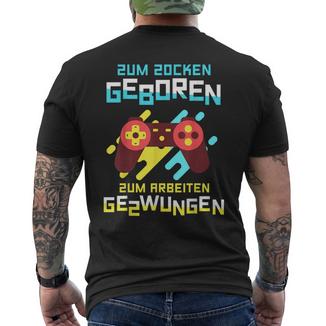 Gamer Gaming Idea Gamer Gamer T-Shirt mit Rückendruck - Seseable