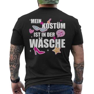 Mein Kostüm Ist In Der Wäsche Fasching Carnival Costume T-Shirt mit Rückendruck - Geschenkecke