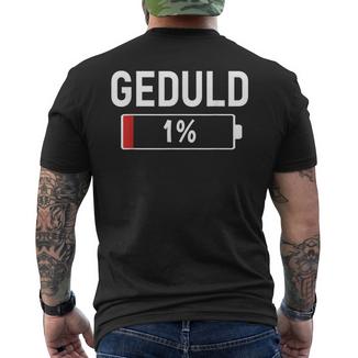 Patience 1 Sayings Sarcasm Irony S T-Shirt mit Rückendruck - Geschenkecke