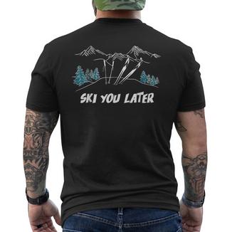 Ski You Later Winter Sportsintage Powder Snow Skiing T-Shirt mit Rückendruck - Geschenkecke