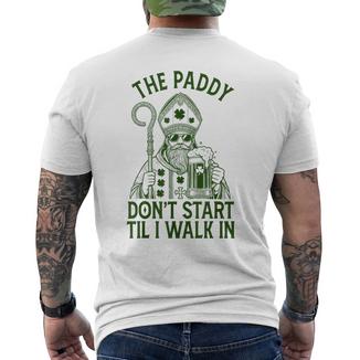 Paddy Don't Start Til I Walk In Saint Patrick's Day Drinking Men's T-shirt Back Print - Monsterry