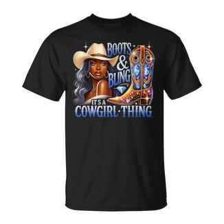 Boots & Bling Its A Cowgirl Thing Black Cowgirl Melanin T-Shirt - Monsterry