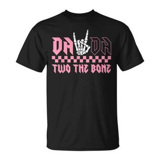 Dada Of The Bad Two The Bone Birthday 2 Years Old Birthday T-Shirt - Monsterry