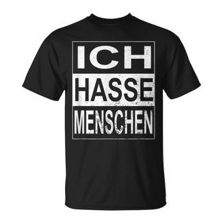 Ich Hasse Menschen Ironie Sarcasm T-Shirt - Geschenkecke