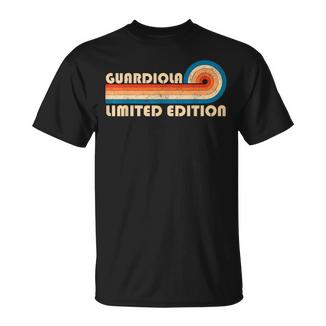Guardiola Surname Retrointage 80S 90S Birthday Reunion Camiseta unisex - Regaloses