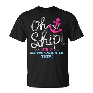 It's A Mother Daughter Trip Cruise Mother Daughter Cruise T-Shirt - Thegiftio UK