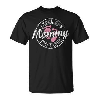 Proud New Mommy It's A Girl Mom To Be 1St Time Mother T-Shirt - Thegiftio UK