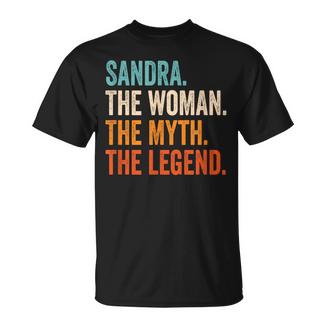 Sandra The Woman The Myth The Legend Nombre Sandra Camiseta unisex - Regaloses