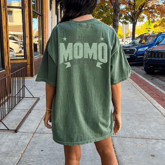 トップス im._momomo Because I'm Momo That's Why Mom Mother's Day Women's Oversized